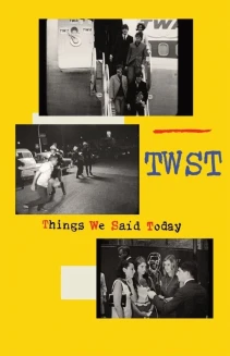 TWST / Things We Said Today