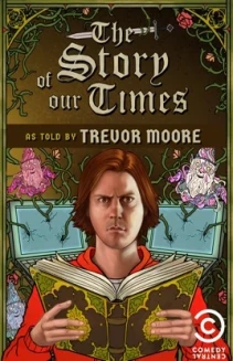 The Story of Our Times