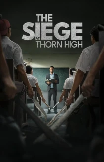 The Siege at Thorn High