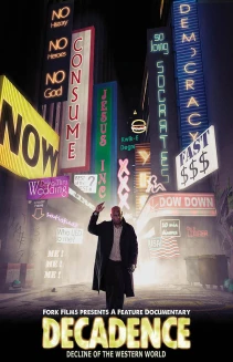 Decadence: Decline of the Western World